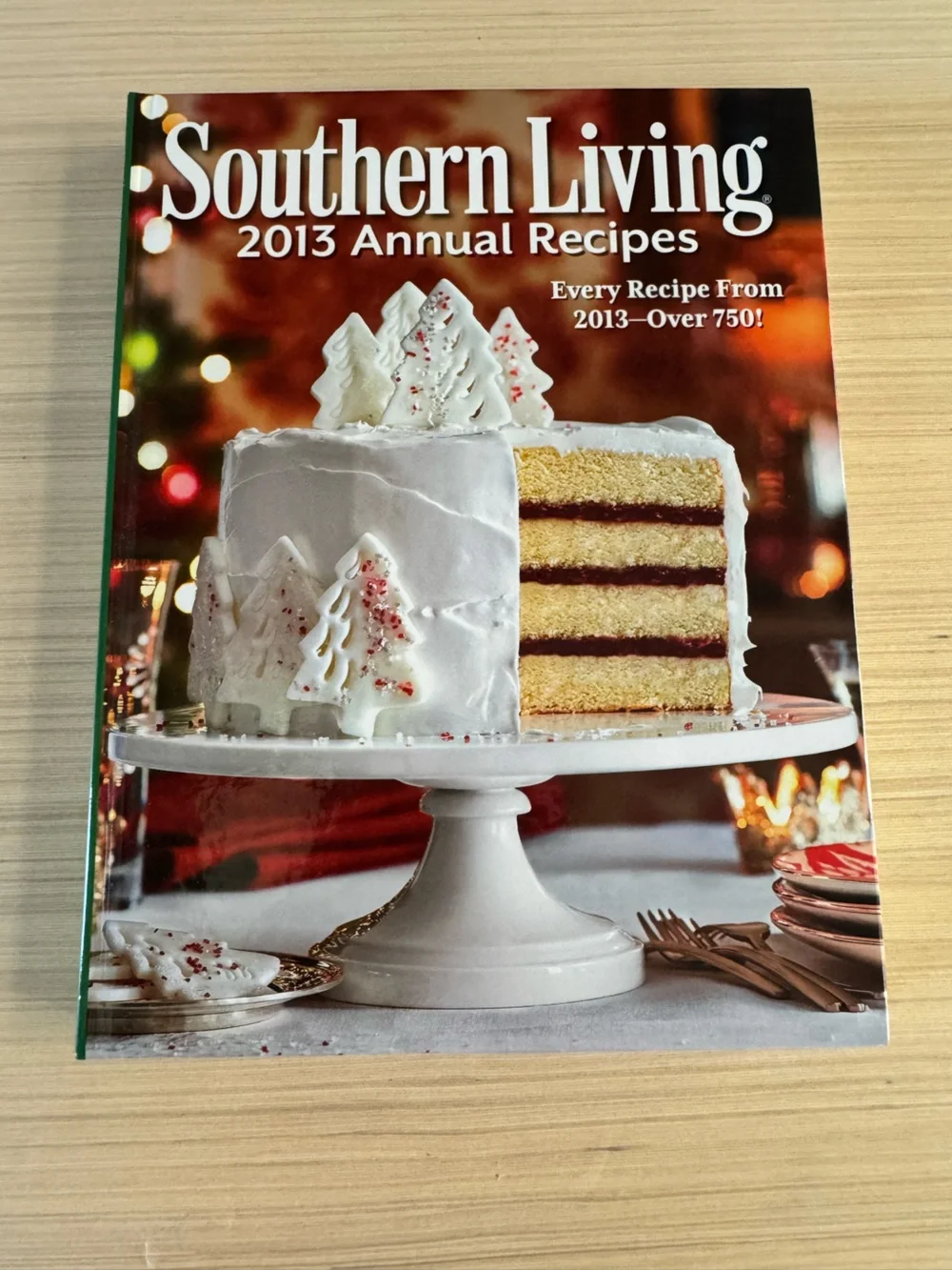 SOUTHERN LIVING 2013 ANNUAL RECIPES Hardback COOKBOOK